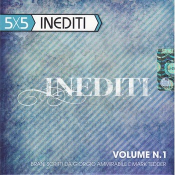 CD 5x5 Inediti vol 1...