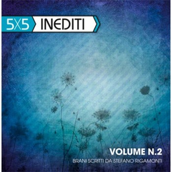 CD 5x5 Inediti vol 2...